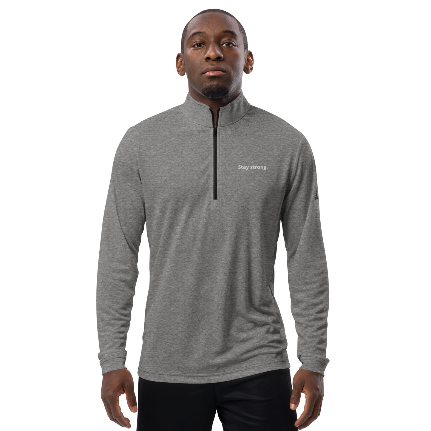 "Stay strong." Adidas Quarter Zip Pullover