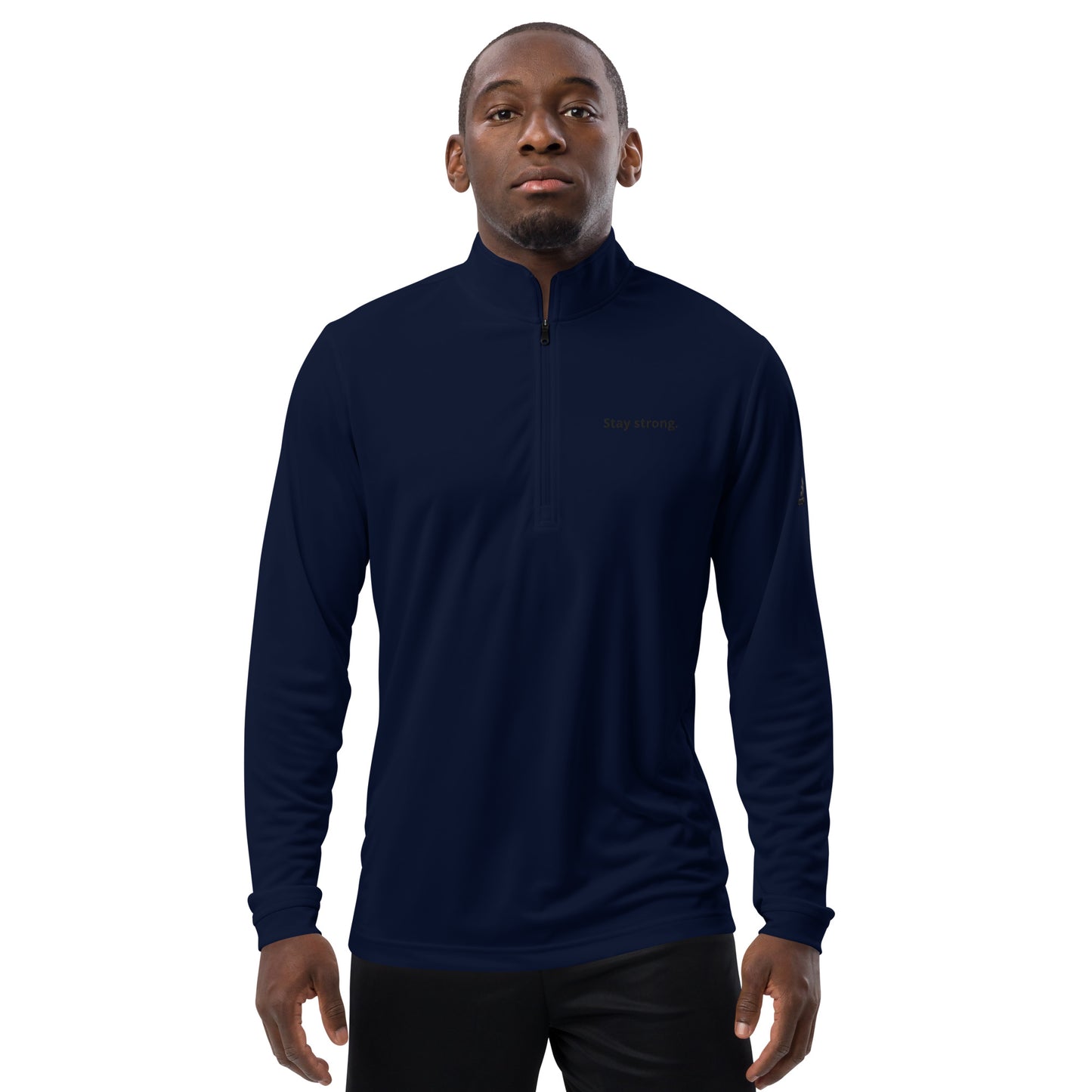 "Stay strong." Adidas Quarter Zip Pullover