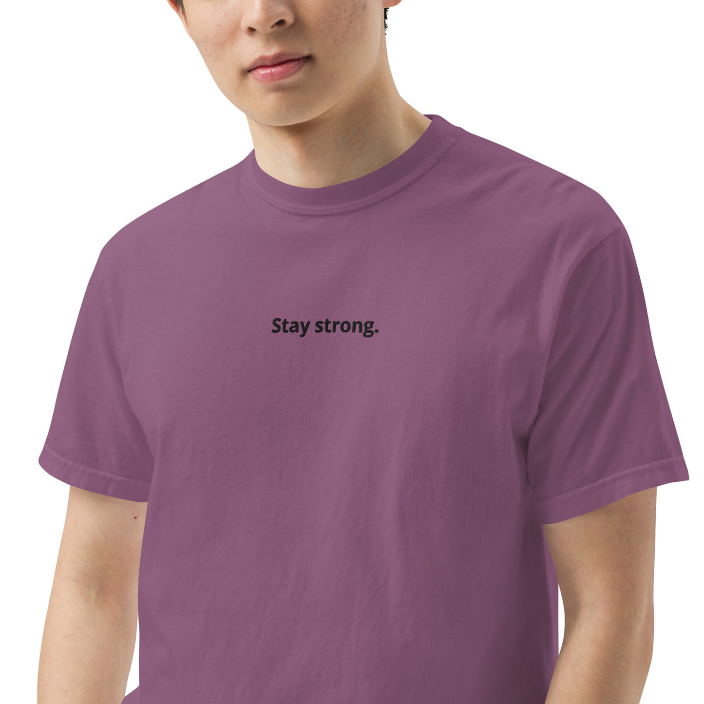 "Stay strong." Heavyweight T-Shirt