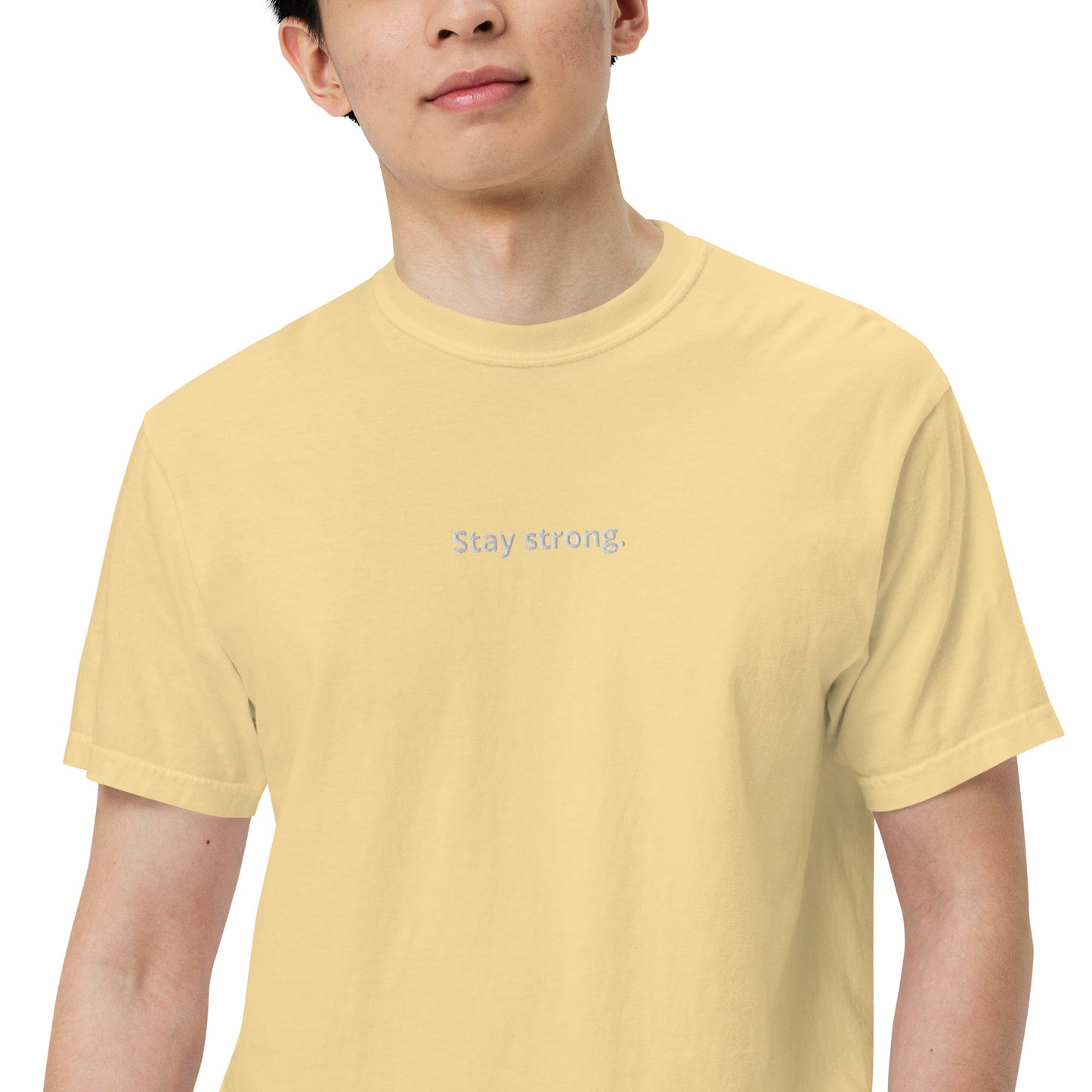 "Stay strong." Heavyweight T-Shirt