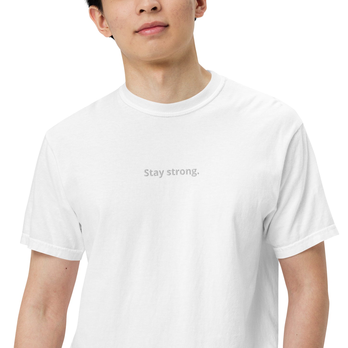 "Stay strong." Heavyweight T-Shirt