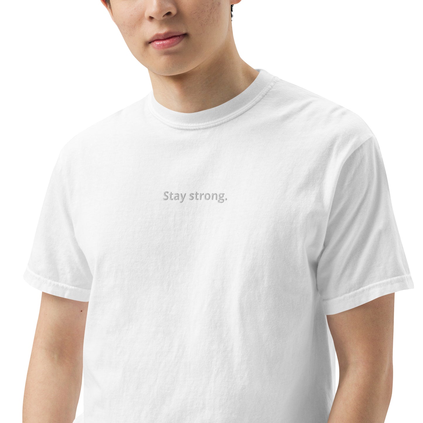 "Stay strong." Heavyweight T-Shirt