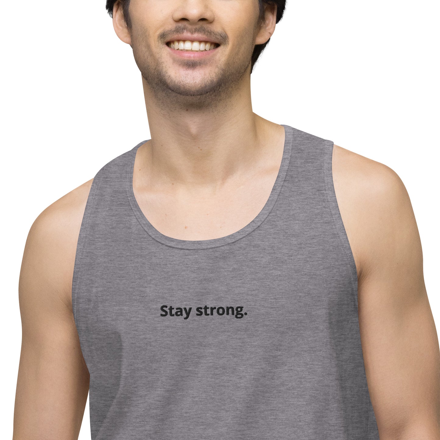 "Stay strong." Premium Tank