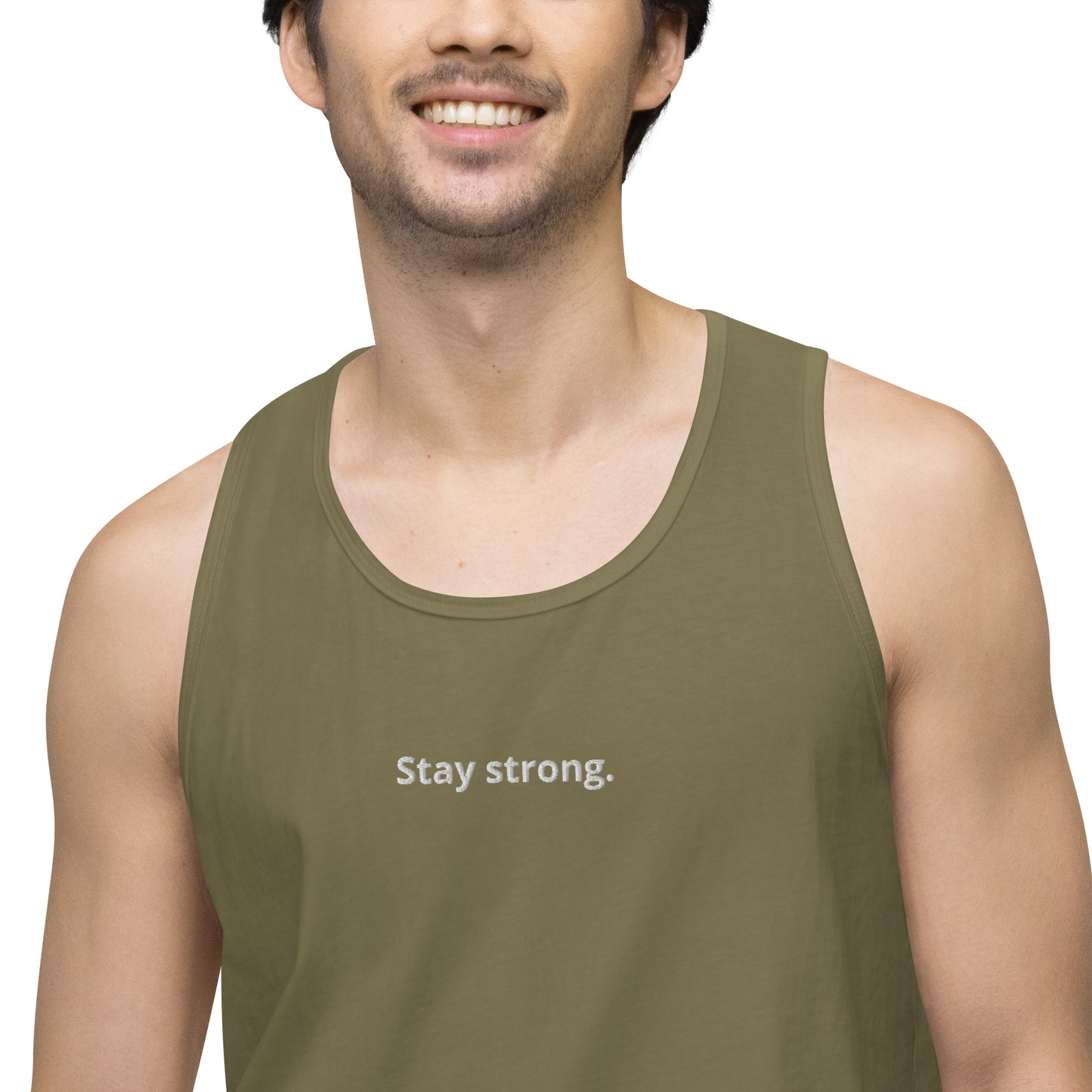 "Stay strong." Premium Tank