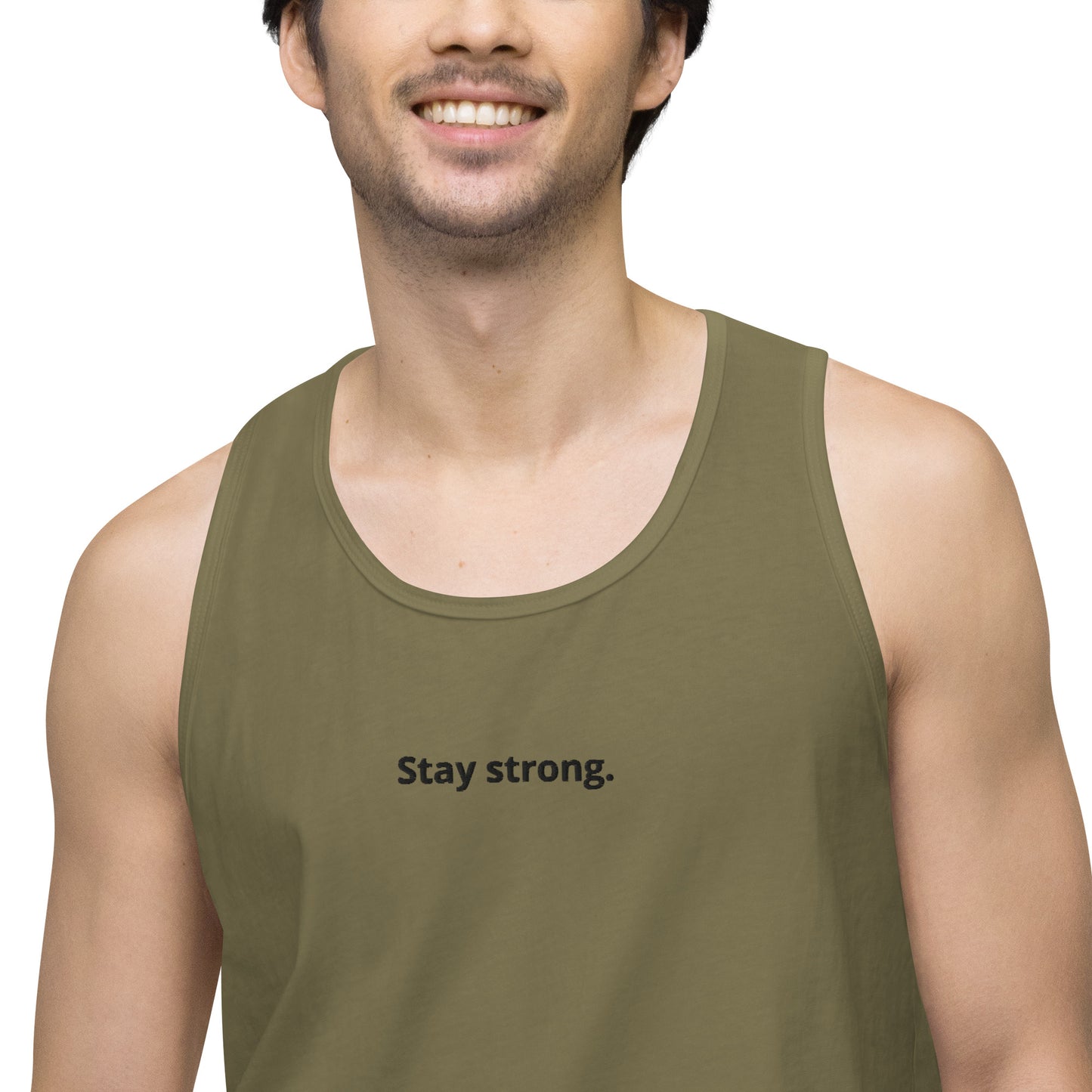 "Stay strong." Premium Tank