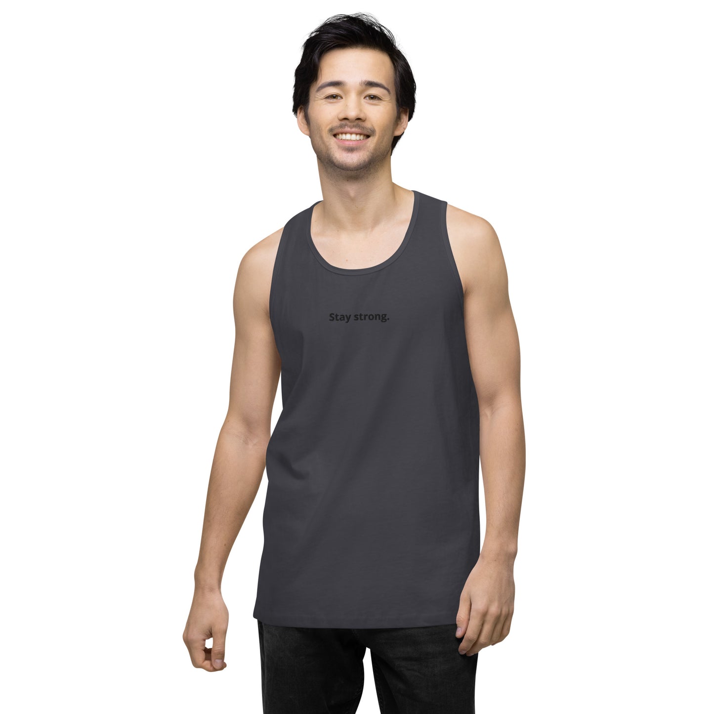 "Stay strong." Premium Tank