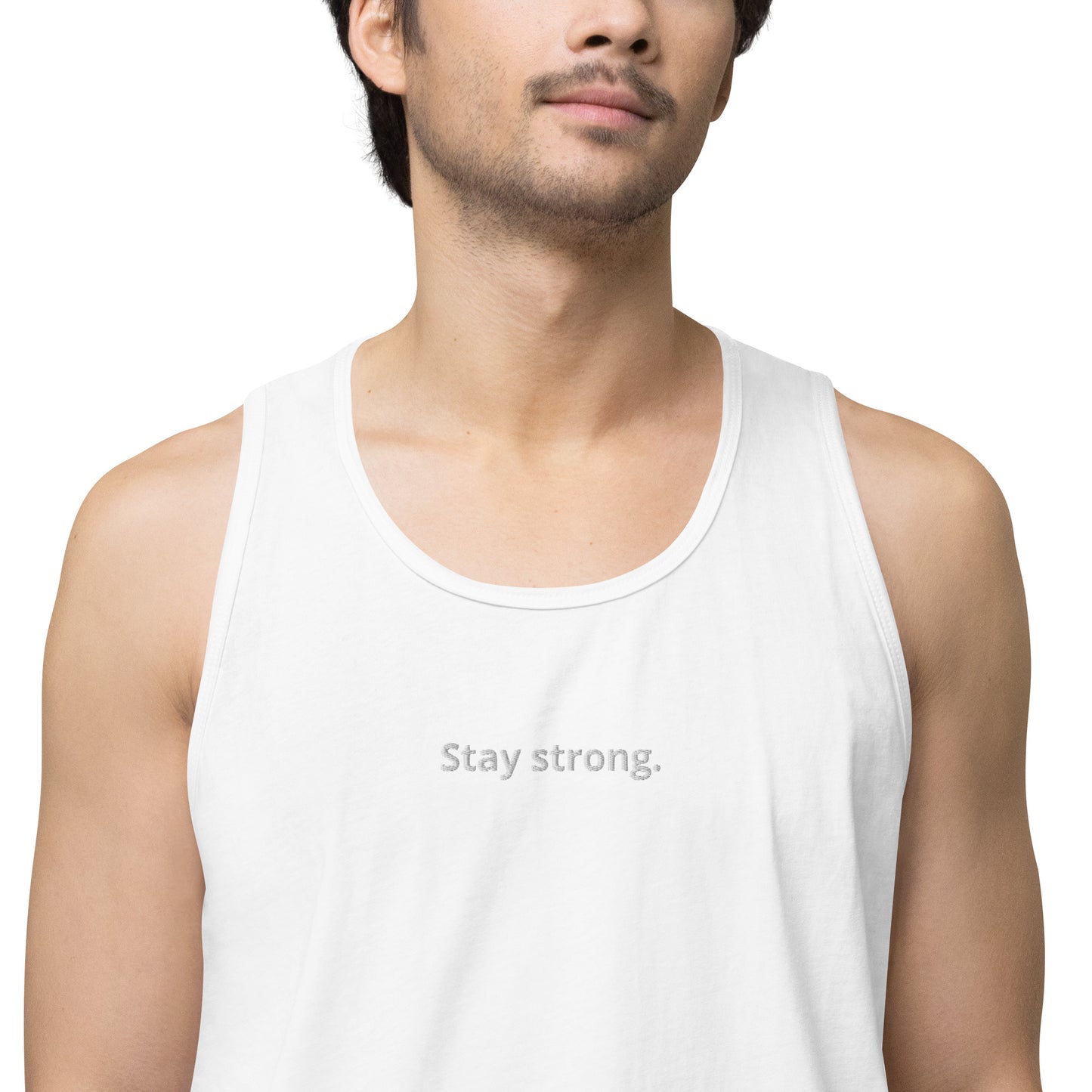 "Stay strong." Premium Tank